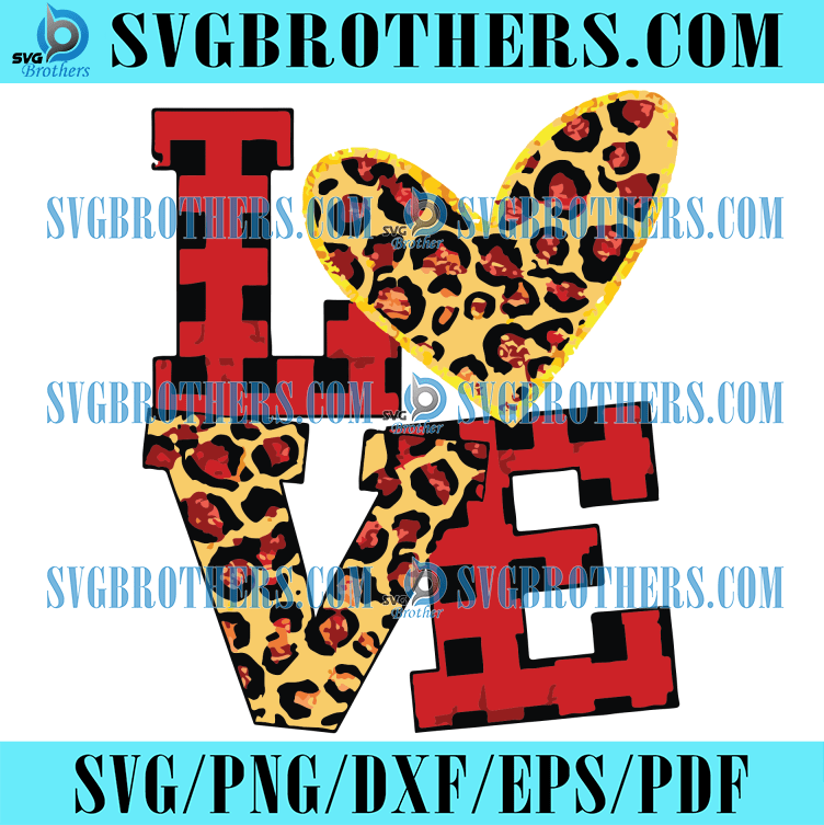 Love svg Love png, Love leopard svg, heart svg, heart shirt - SVGBrothers