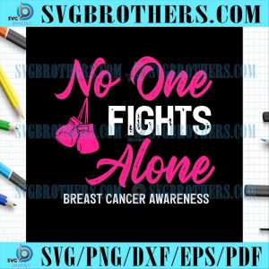 No One Fights Alone Pink Ribbon SVG