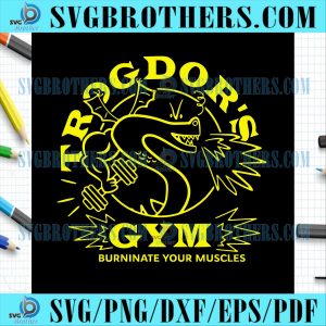 Trogdors Gym Burninate Your Muscles Logo SVG