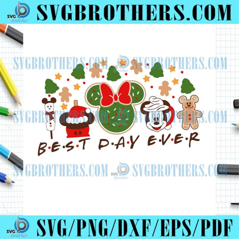 Christmas Cookie Best Day Ever Friends Gift SVG