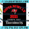 Tampa Bay Buccaneers Super Bowl LV Gift Svg