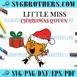 Funny Santa Little Miss Queen Xmas Gift SVG