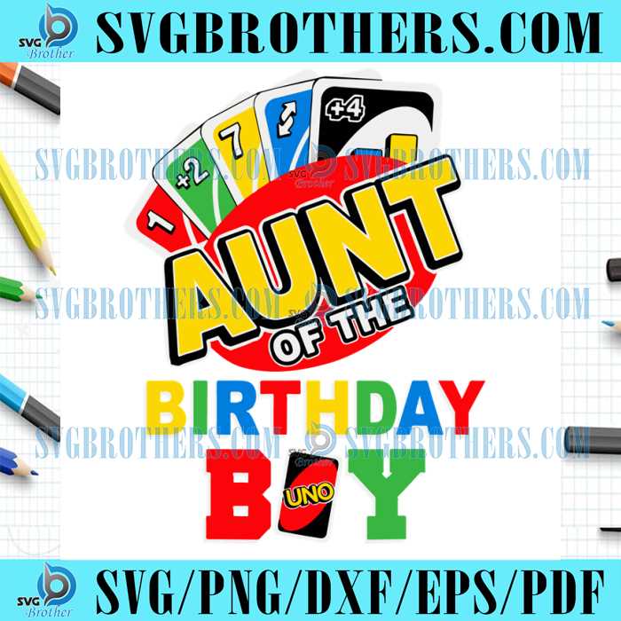 Aunt Of The Birthday Boy Uno Logo SVG