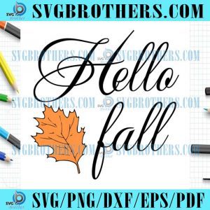 Hello Fall Leaves Gift Svg