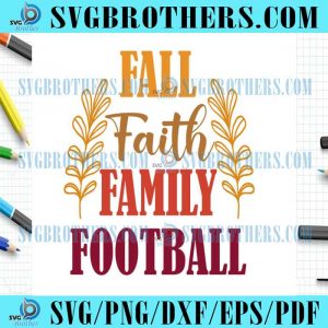 Fall Faith Family Football Leaf Svg