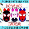 Easter Spider Man If Better With My Peeps SVG