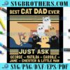 Best Cat Dad Ever Just Ask Little Man SVG