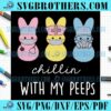 Easter Bunny Nurse Chill With My Peeps SVG