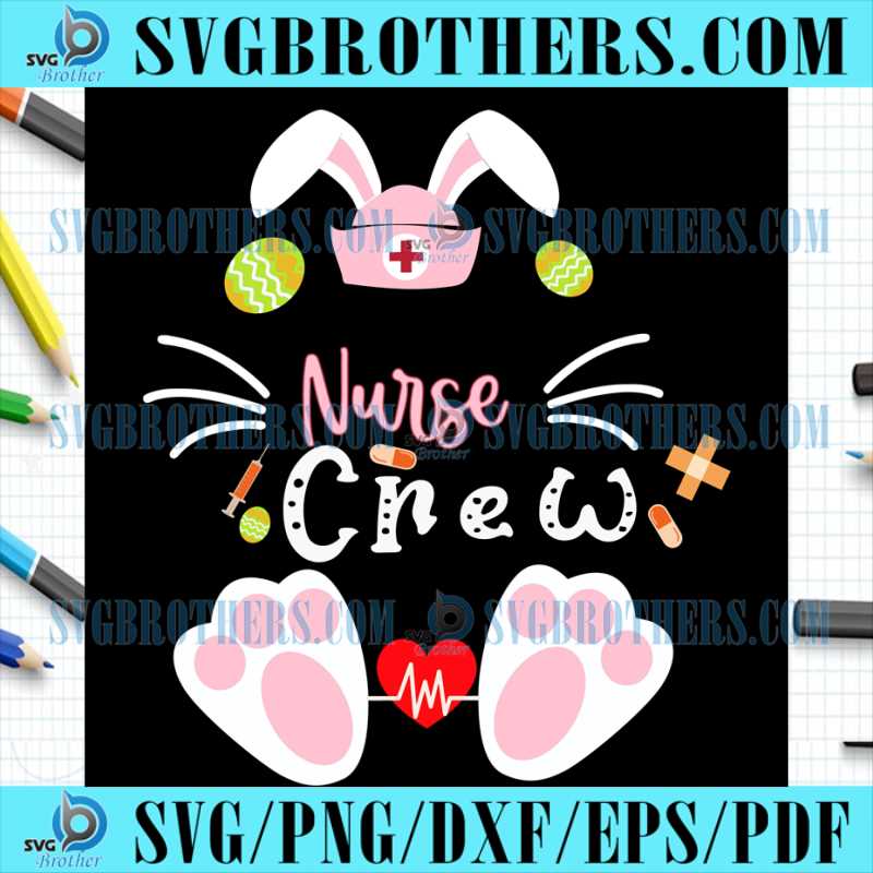 Easter Bunny Nurse Crew SVG