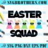 Easter Squad With Easter Bunny SVG
