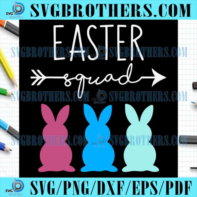 Funny Easter Bunny Squad SVG