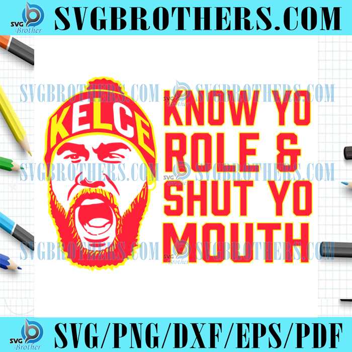 Know Your Role KC Chiefs Kelce SVG