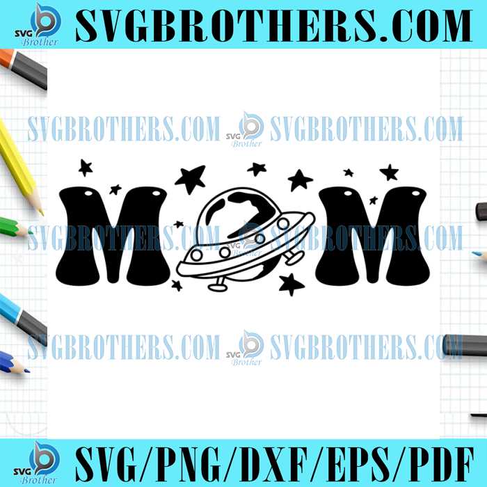 funny-ufo-mom-universe-gifts-svg