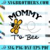 funny-loving-mommy-to-bee-gifts-svg