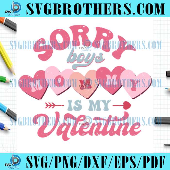 sorry-boys-mommy-is-valentine-scratch-png