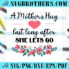 mother-hug-love-last-long-sayings-svg