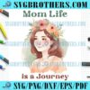 Retro Floral Mommy Life A Journey PNG