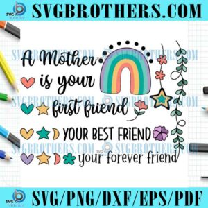 First Mother Friend Rainbow PNG