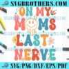:Loved Mommy Png, Smiley Face Png, Mothers Day Png, Funny Quotes Png, Mama Vibes Png