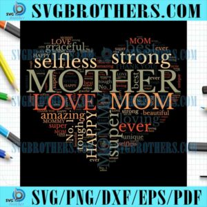Funny Loving Mother Words Heart SVG
