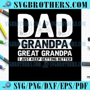 Retro Dad Great Grandpa Sayings SVG