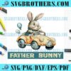 Fathers Day Bunny And Car Life SVG