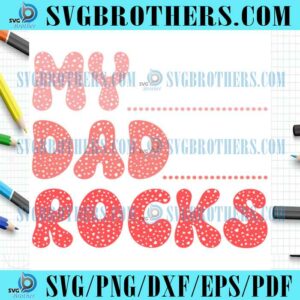 Loving Dad Rocks Heart SVG