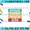 retro-father-protector-hero-gifts-svg