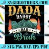 Funny Dada Daddy Brush SVG