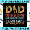 Dad Great Grandpa Sayings SVG