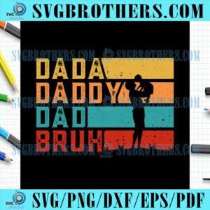 Retro Dada Daddy Dad Brush Vintage SVG
