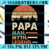 Retro Papa Man Myth Legend Vintage SVG