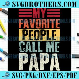 Retro People Call Me Papa Sayings SVG