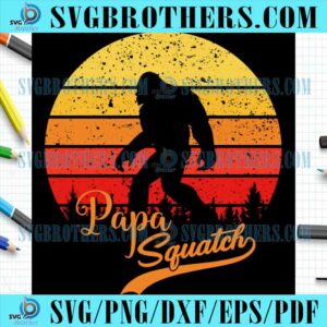Bigfoot Papa Squatch Vintage SVG