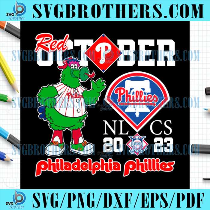 Funny Red October 2023 SVG NLCS Phillie Phanatic File