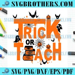 Trick Or Teach Halloween SVG Pumpkin Book File