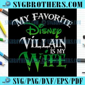 Disney Villain Is My Wife PNG Funny Quotes File